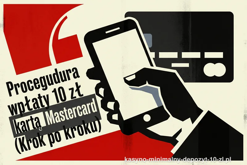 Procedura wpłaty 10 zł kartą Mastercard (Krok po kroku)